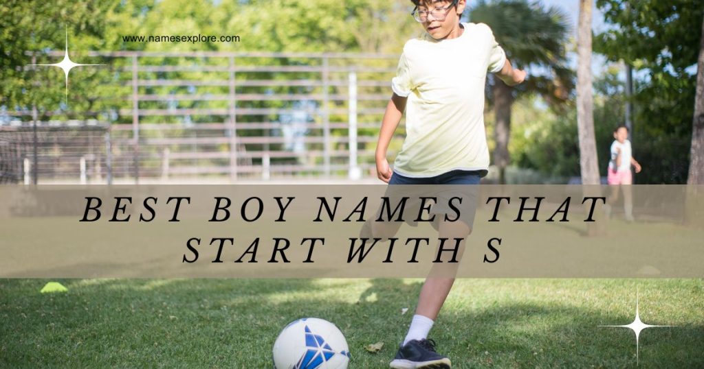 Best Boy Names That Start with S