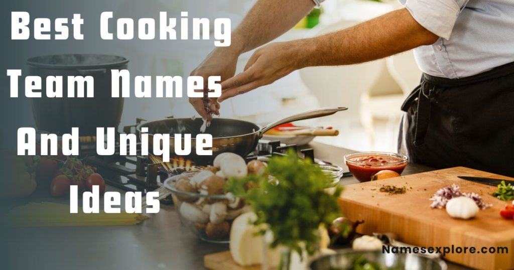 Best Cooking Team Names And Unique Ideas 1024x538 