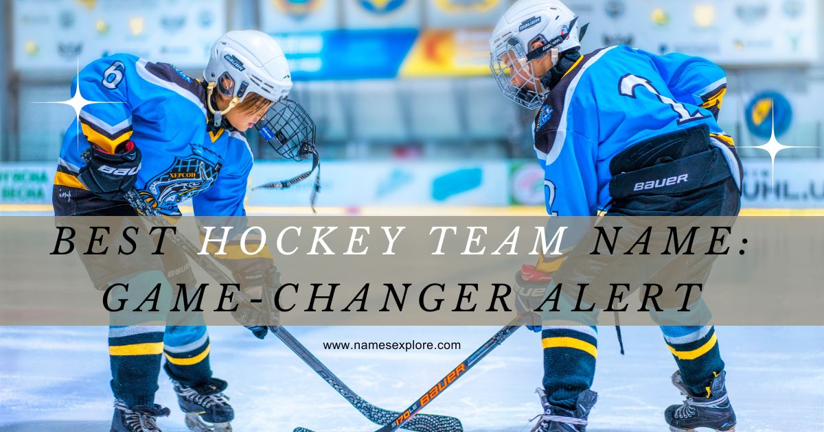 Best Hockey Team Name: Game-Changer Alert
