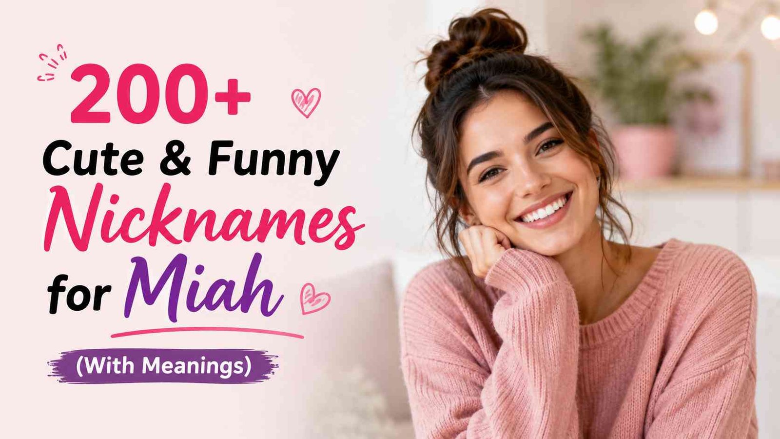 Nicknames for Miah